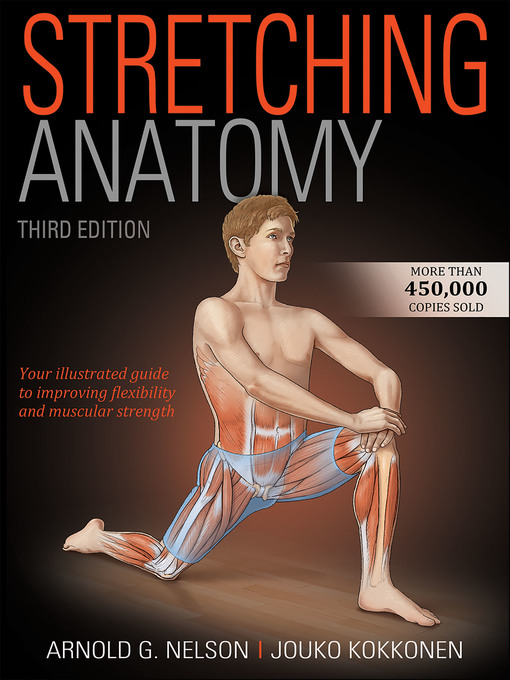 Title details for Stretching Anatomy by Arnold G. Nelson - Available